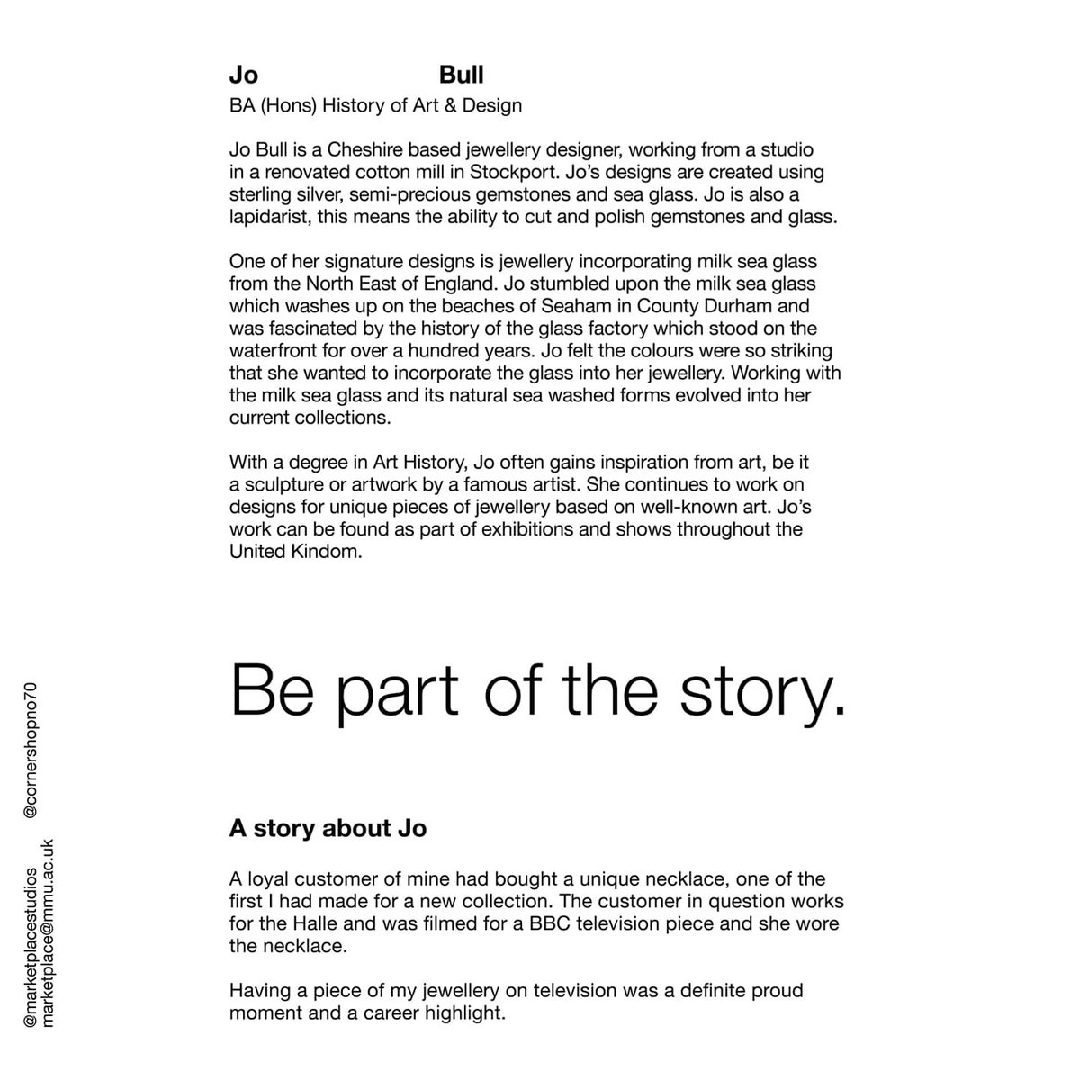 THE PLACE TO BUY STORIES
-
Here at Marketplace Studios, we want to spread some inspiration in these uncertain times. We want to celebrate the wonderful community of makers that we support and to tell their stories. 
Today we are featuring jewellery maker and alumni Jo Bull