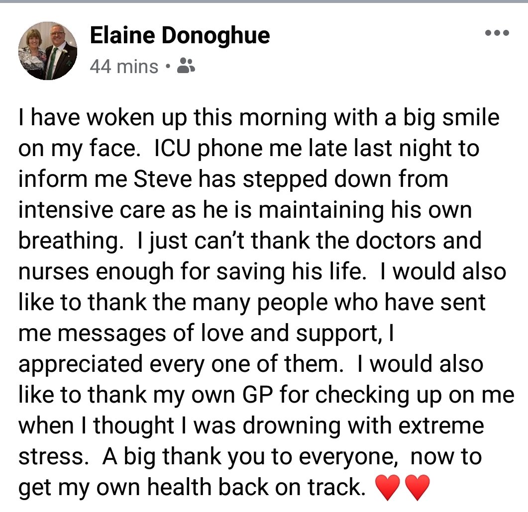 Amazing news Steve is out of intensive care, off the ventilator, and recovering on a ward