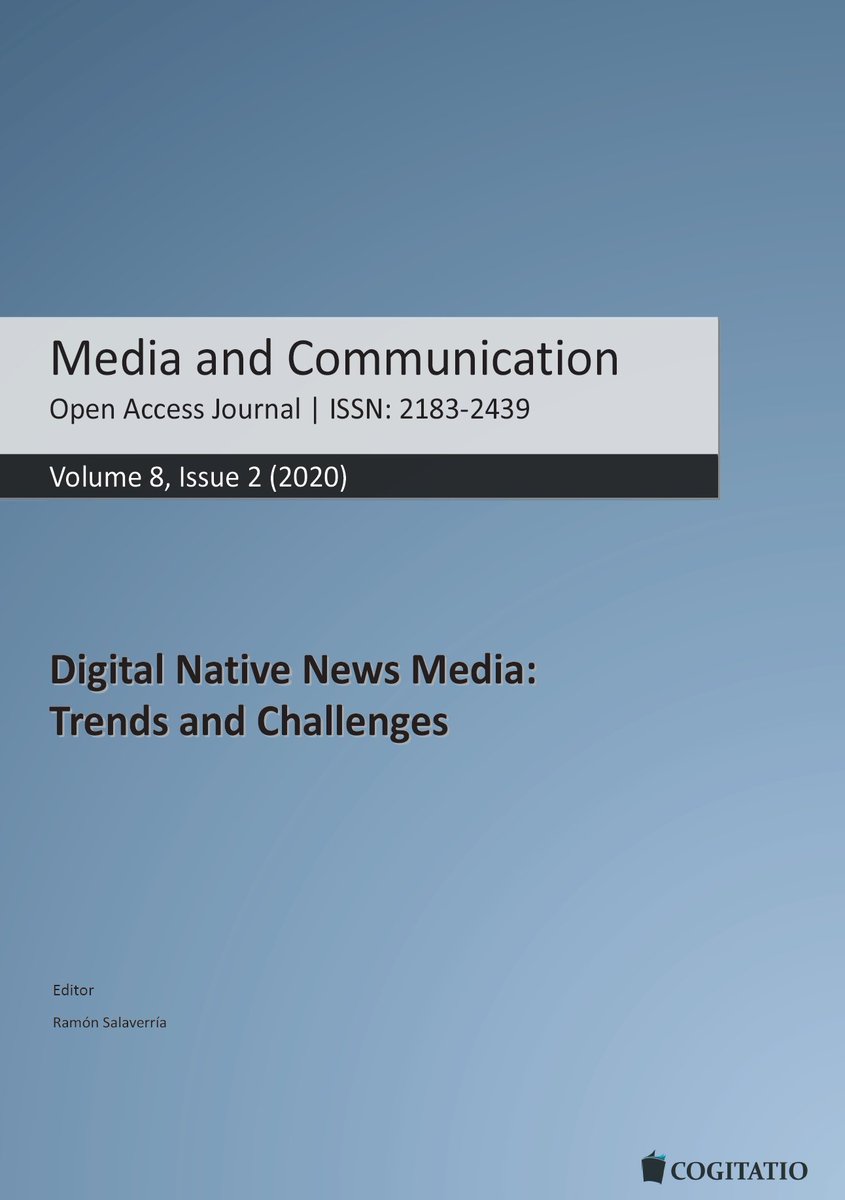 rsalaverria's tweet photo. Don't miss this thematic issue:
'Media and Communication', 2020, Volume 8, Issue 2
Digital Native News Media: Trends and Challenges
Academic Editor
Ramón Salaverría (@rsalaverria) (University of Navarra, Spain)
https://t.co/vpMtJeUNrH
#digitalnativemedia https://t.co/TByoGcfzPM