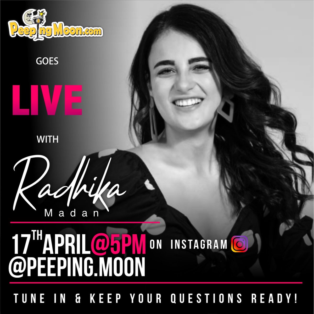 PeepingMoon's tweet photo. Tune into #PeepingMoon on 17th April sharp at 5pm for an exclusive live chat session with #RadhikaMadan. Keep your questions ready!

Page Link: https://t.co/azyUFbMWZq

@radhikamadan01
#Bollywood #Instagram #InstagramLive https://t.co/eTwkoZICxZ