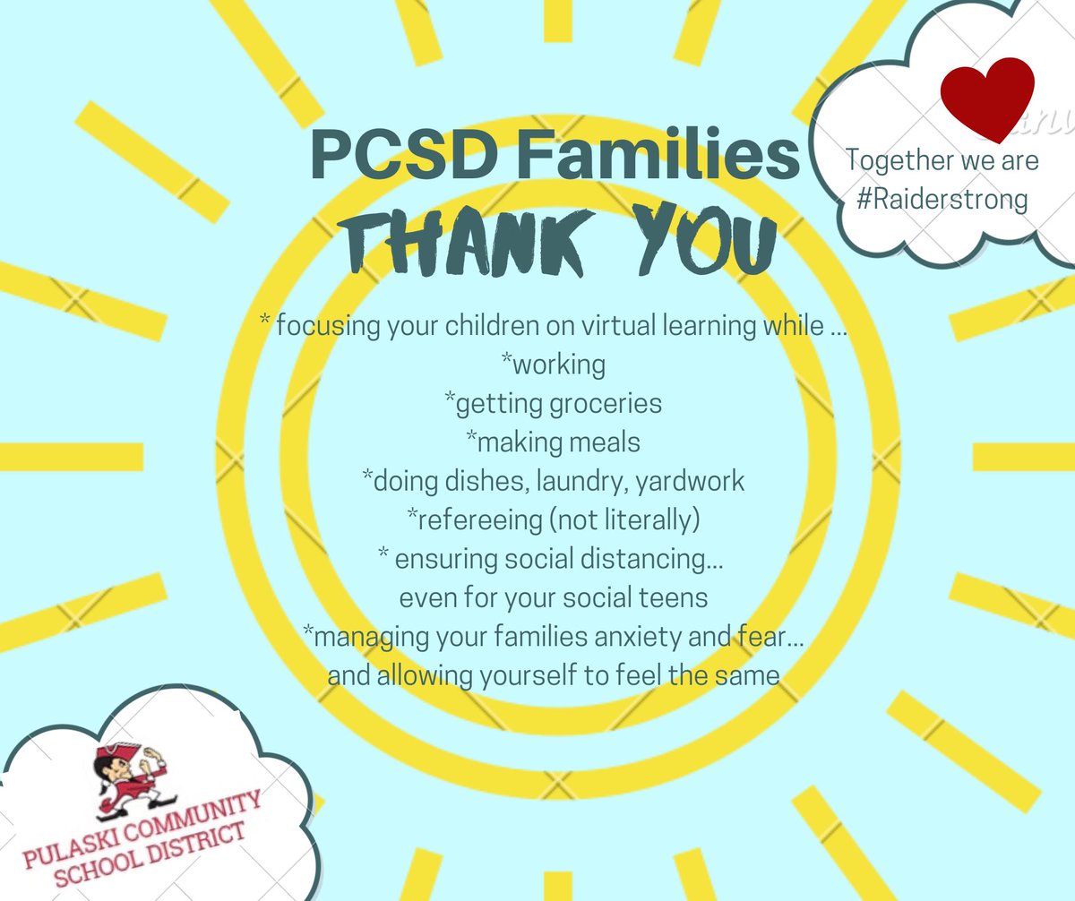 To our <a href="/PCSD/">Pulaski Community School District</a> families who are #Raiderstrong! Thx for all you are balancing right now!