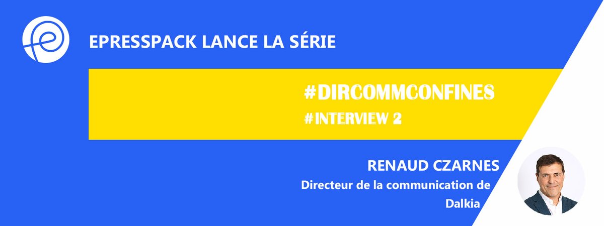 epresspack_fr's tweet photo. « La communication ne peut pas lutter contre le syndrome de la tartine beurrée. »
@RenaudCzarnes, Directeur de la communication @Dalkia. 
#INTERVIEW2 de la série #DIRCOMMCONFINES, par  Epresspack
https://t.co/ZFkQNy3sZd https://t.co/4uYJ6iGQxh