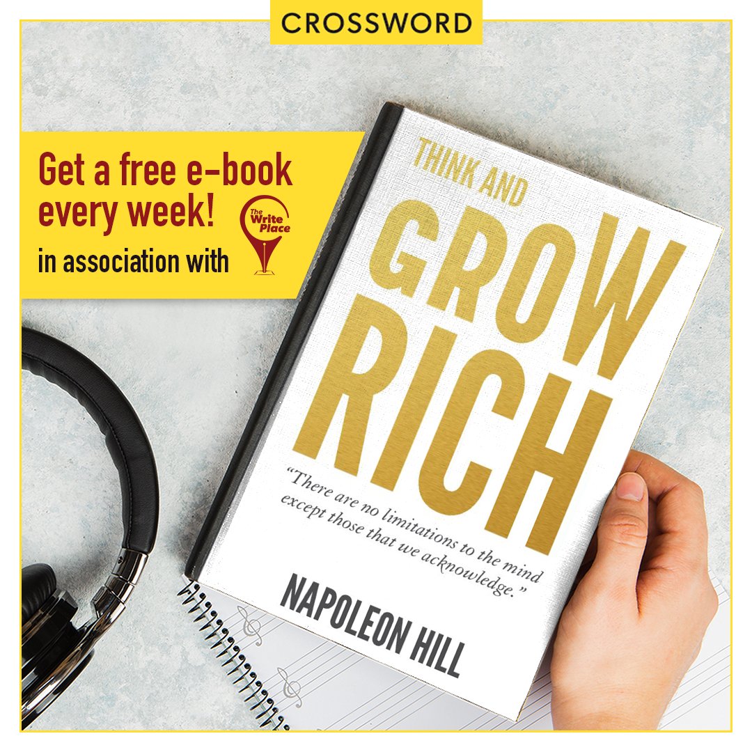 Crossword Bookstores on Twitter: "In association with @WritePlacePub we  bring to you right-free books so that you can continue reading great books  as you quarantine! Download 'Think &amp; Grow Rich' now:  https://t.co/aDFAqKdlr0 #