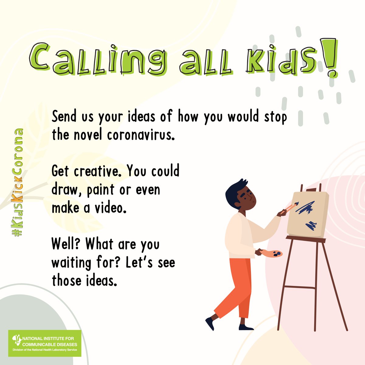 kidskickcorona's tweet photo. Parents, we want you to share your child’s creativity with us by tagging us on Twitter using #KidsKickCorona. Please include your child’s first name (no surnames please), age and where they’re from (general city/town names only).
Endorsed by the NICD. Creative licence by kids. https://t.co/J2q2pMVC7z