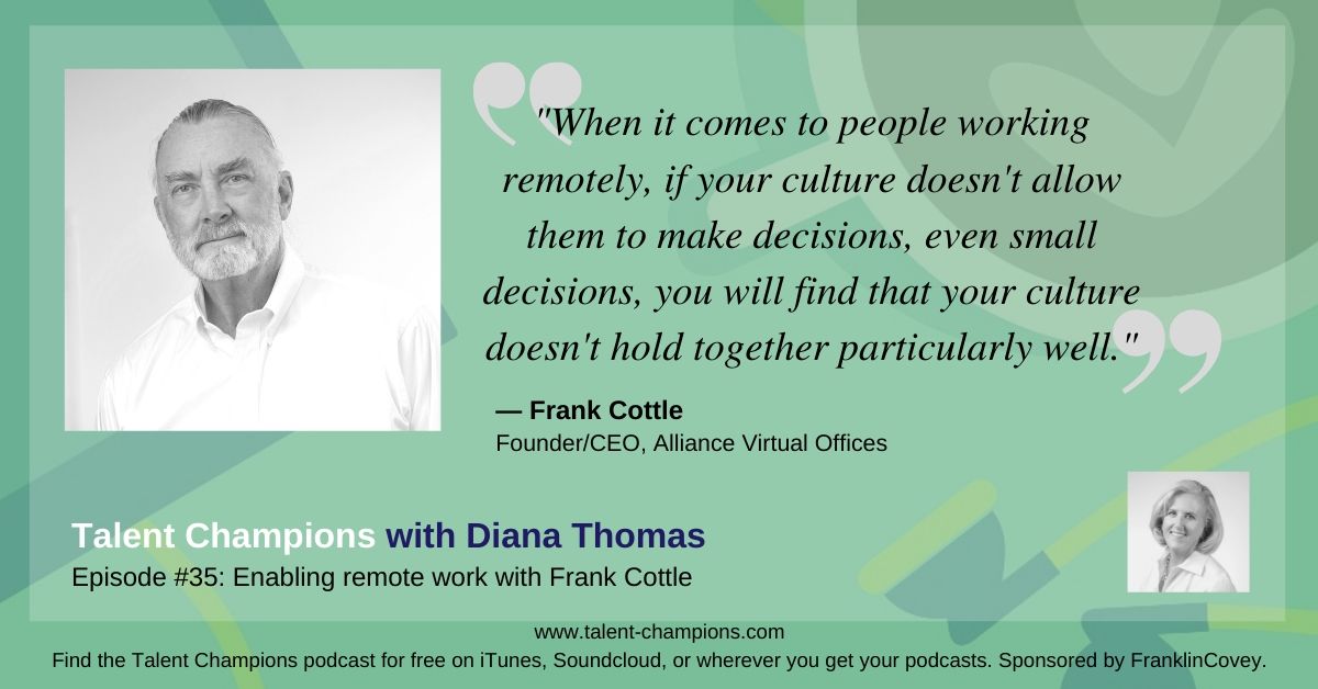 With the current global events, a hastily dispersed workforce is enabling leaders at all levels of the company to solve problems and showcase their capabilities. Enjoy episode 35 of the Talent Champions podcast with <a href="/FrankCottle/">Frank Cottle</a>   talent-champions.com/episode-35-wor…