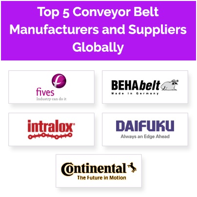 Top 5 Conveyor Belt Manufacturers and Suppliers Globally.
bit.ly/2XHFPMD
#Continentalagbelts #BeltSuppliers #beltmanufacturers #industrialconveyorsbeltmarket #Daifukubelts #fivesgroupbelts #Intraloxbelts #Behabelt #Conveyorbelt #industrialbelts #plantautomationtechnology