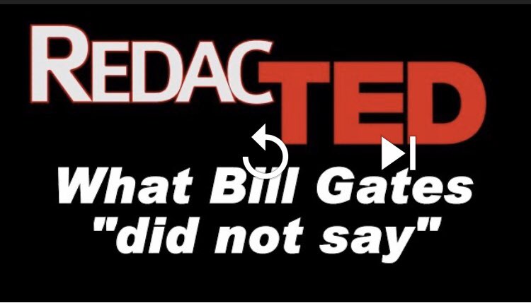 Check this out before YouTube removes it. #BillGates #Vaccines #ID2020 #SocialCreditScore #WHO #NWORedacTED: What Bill Gates "Did Not Say" 