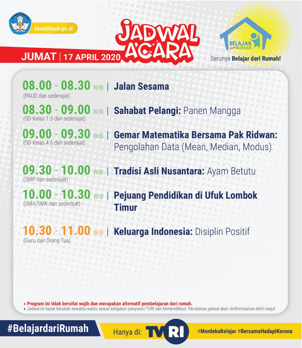 Kemdikdasmen's tweet photo. Selamat malam, #SahabatDikbud. Berikut jadwal acara #BelajardariRumah di @TVRINasional untuk hari Jumat, 17 April 2020. Yuk, istirahat yang cukup dan jangan lupa olahraga sebelum mengikuti serunya #BelajardariRumah besok pagi! https://t.co/u1IItkydUm