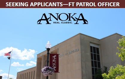 CityofAnoka's tweet photo. Anoka is accepting applications for a FT Patrol Officer for the @AnokaPD. For all the details and an application packet, visit https://t.co/StWEdBb4tp and click on the Anoka Jobs tab. Deadline for applications is 4:30 p.m. on May 15, 2020.  AA/EOE https://t.co/pqwBW9DNA6