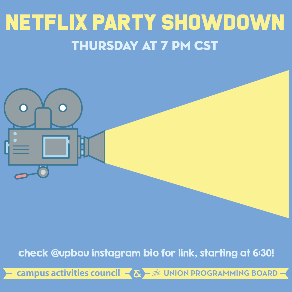 WhatToDoAtOU's tweet photo. CAC &amp; UPB: We will be streaming a movie every Thursday based off our weekly Instagram poll. Sign up here to be sent the link to the Netflix Party: https://t.co/XMgsmQknYF https://t.co/oHuOISUmqk