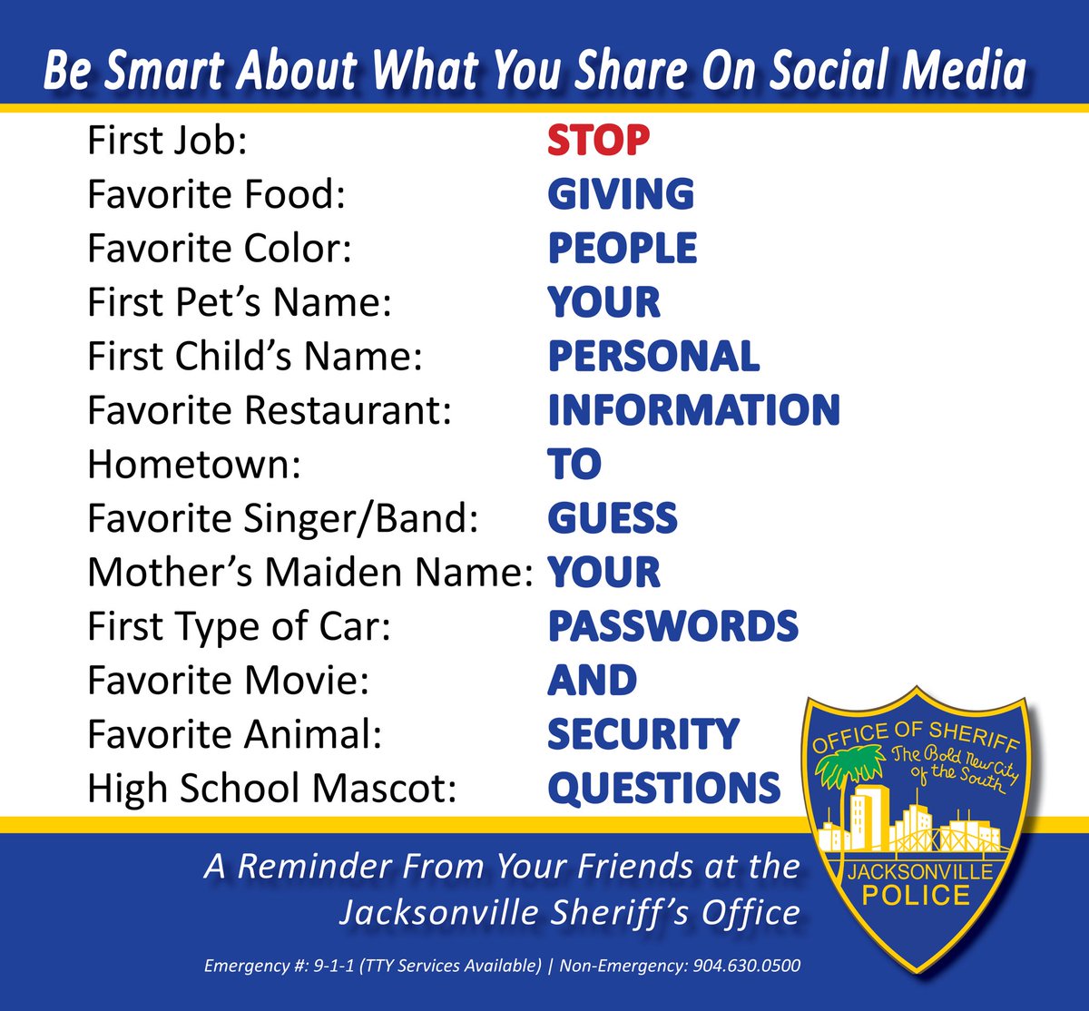 With everyone spending more time inside, there’s more time to spend online. Please remember to be careful with what you share on social media. A “fun quiz” to tell your followers about you and your family could easily lead to identity theft.

#JSOcares