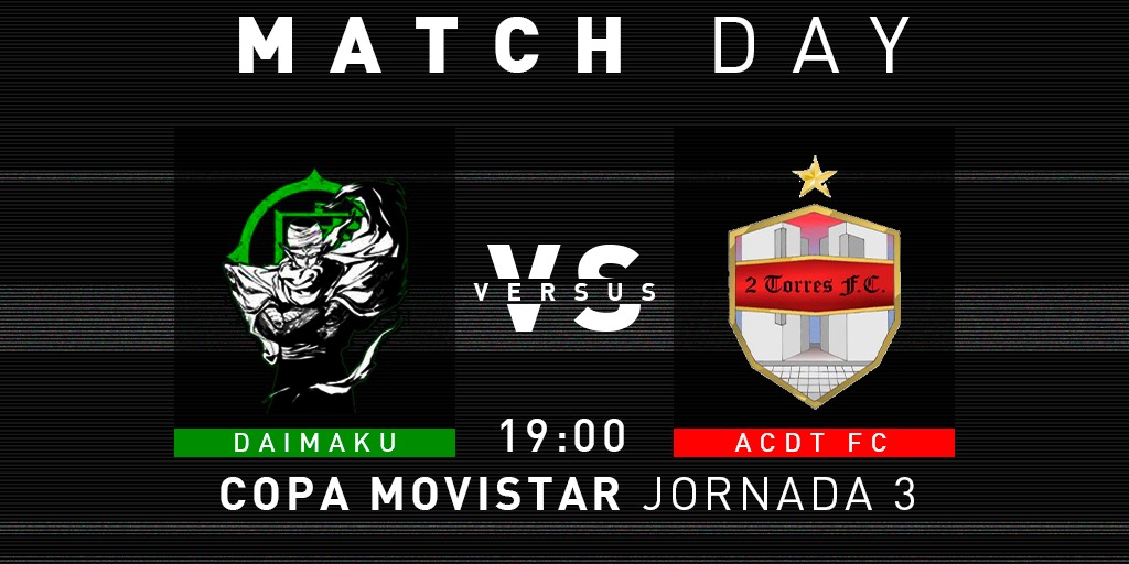 PARTIDOS DE HOY

🏆 COPA MOVIESTAR 🏆

📅 RONDA 3
⏲️ 19:00 H
Vs <a href="/acdtfc/">ACDTFC</a>

Desear mucha suerte a nuestro rival. Vamos DAIMAKU 🔴⚫

#vamosdaimaku
#SeguimosConectados