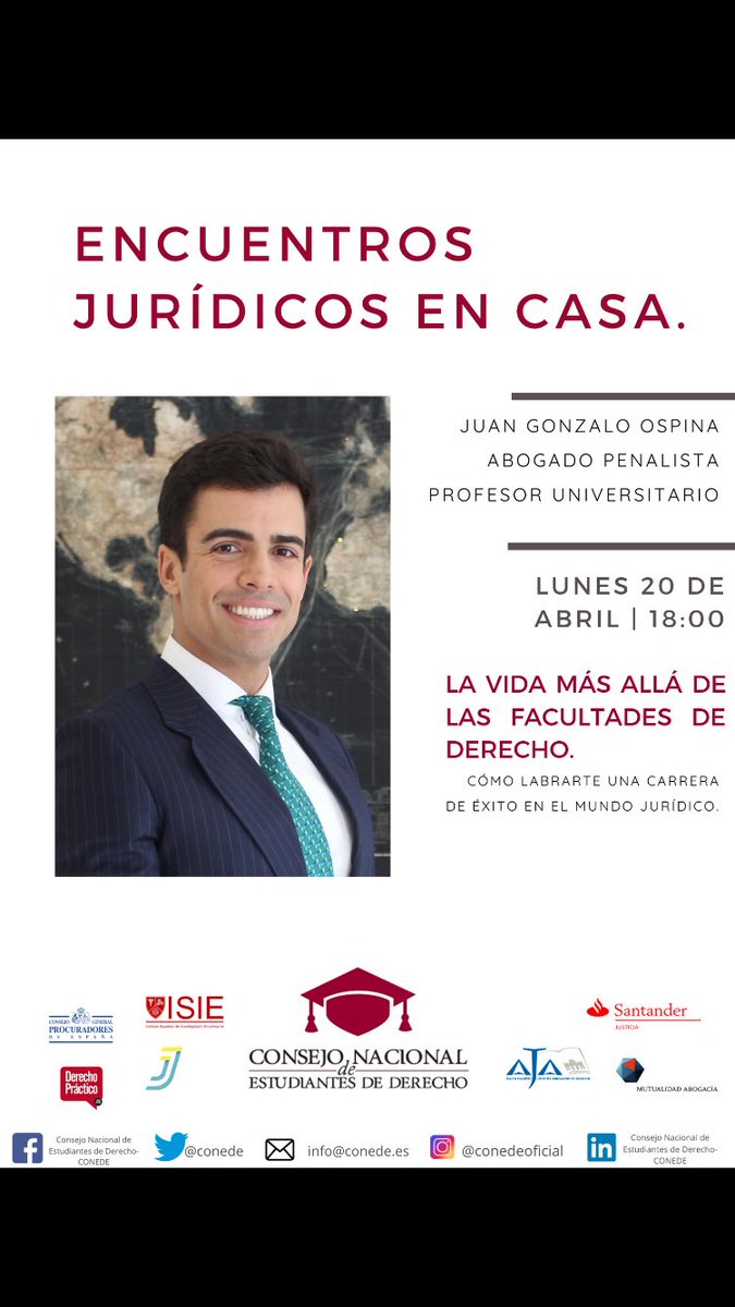 CONEDE's tweet photo. Os presentamos al primer ponente de los encuentros jurídicos en casa organizados por CONEDE:

Juan Gonzalo Ospina, es abogado penalista y profesor universitario y, el próximo lunes 18 de abril a las 18 horas dará la primera ponencia “La vida más allá de las facultades de derecho” https://t.co/f8BEz3EL9y