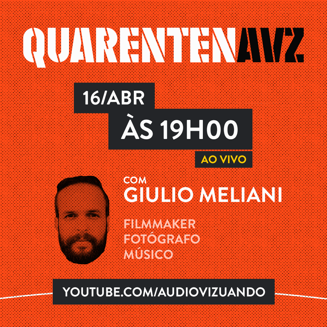 É isso mesmo, Audiovizueirxs!

Na live desta quinta vamos bater um papo com o Giulio Meliani. Filmmaker, fotógrafo e músico.

HOJE, 16 de abril, às 19:00, na nossa #QurentenAVZ. 
AO VIVO!

youtube.com/audiovizuando
Compartilhe! 🤘
