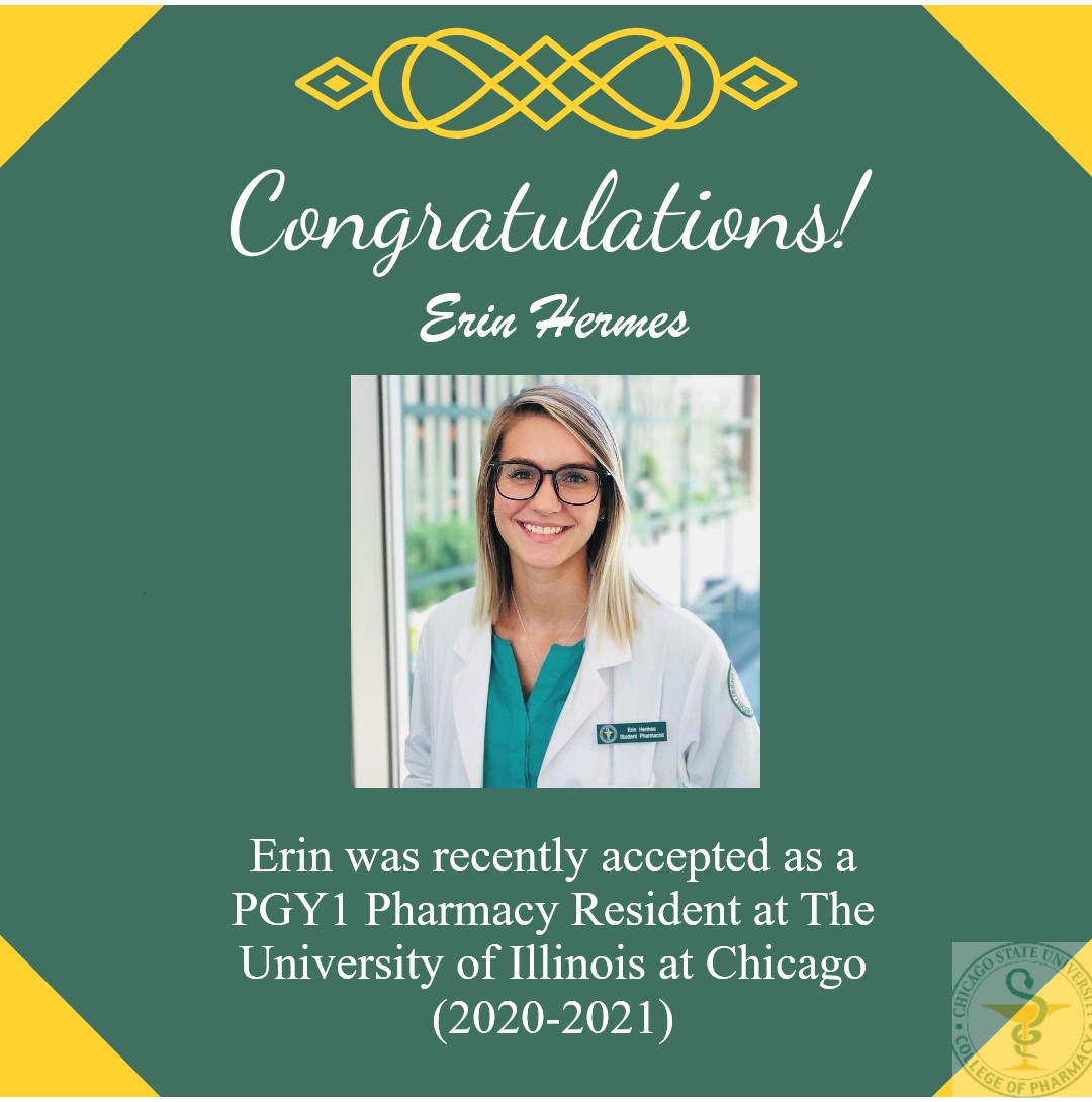 CSUPharmacy's tweet photo. Congratulations to CSU-COP student Erin Hermes! Erin was accepted into the PGY-1 Pharmacy Residency at UIC. #CSUProud #CSUCOP https://t.co/kVLVuIBsZt