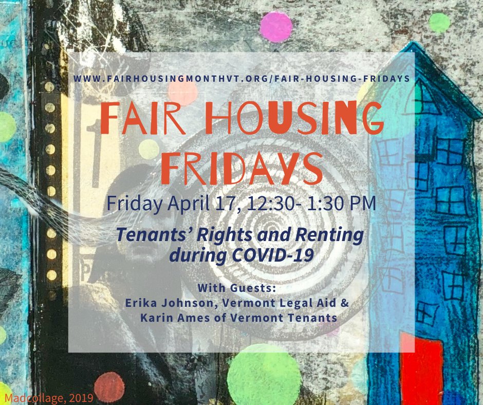 VTFairHousing's tweet photo. Join us this Friday 4/17 for this week's #FairHousingFriday webinar on Tenants' Rights and Renting during the COVID-19 pandemic with @CVOEO's Fair Housing Project and Vermont Tenants and @VTLegalAid and lots of time for Q &amp; A. Sign up: https://t.co/f4ObHJ8OuF
#fairhousingmonthvt https://t.co/yFkZQlt8DN