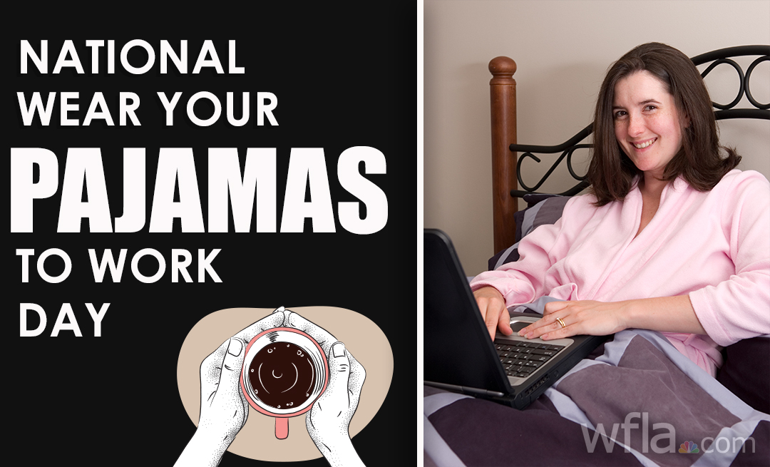 Happy National Wear Your Pajamas to Work Day! We bet a lot of you are