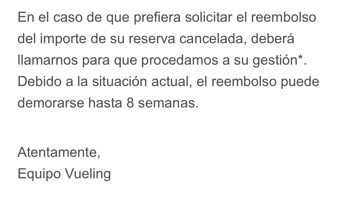 No me gusta usar esta via para estos temas pero... llevo 2 semanas llamando a <a href="/vueling/">Vueling Airlines</a> para que me devuelvan el dinero (no crédito para viajar) y es IMPOSIBLE hablar con ellos. Espero que el CM tenga compasión y me conteste.