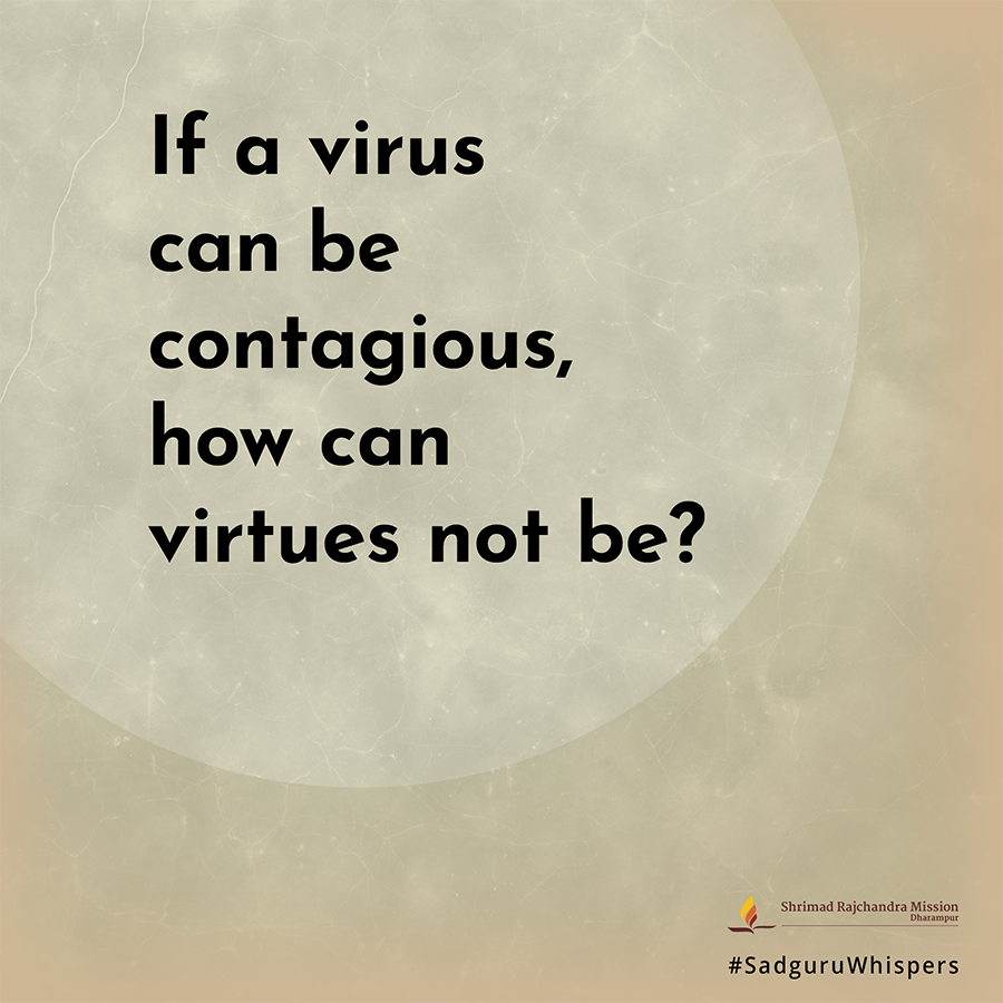 SRMDharampur's tweet photo. #SadguruWhispers #Quotes #QOTD #Virus #Virtues https://t.co/eMAEKIZen7