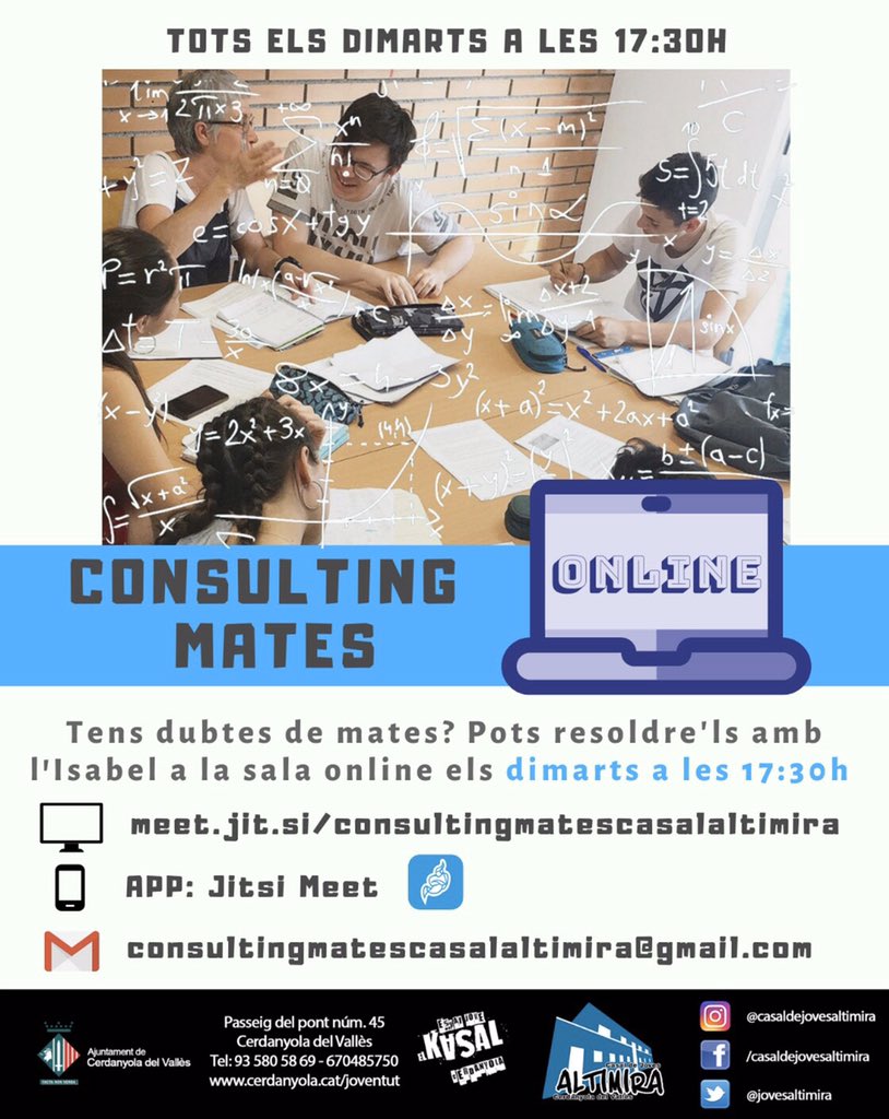 JovesAltimira's tweet photo. 📢El dimarts vinent inaugurem el #consultingmatesonline. A la sala de Jitsi, l’Isabel👩‍🏫 resoldrà els teus dubtes el mateix dia en el mateix horari 17:30h.
#consultingmates #mates #profe #profemates #jovesaltimira #espaiestudi #participació #cerdanyola #dubtes #batxillerat #PAU https://t.co/BcCvG4X1TW
