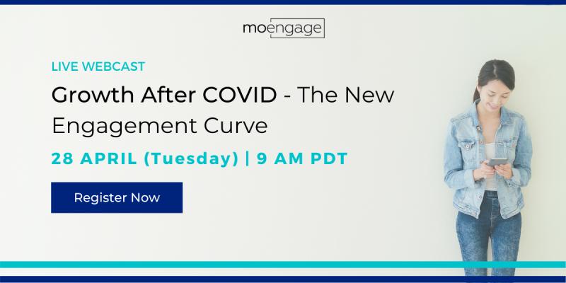 Join us, as we answer these questions and more for two of the hardest-hit verticals - #Travel and #Retail, during our live webcast on 28 April (Tuesday), 9 AM PDT.

#COVID19 #GrowthpostCOVID19 #mobilemarketing #datadrivengrowth #segmentation #marketingng #data #curve