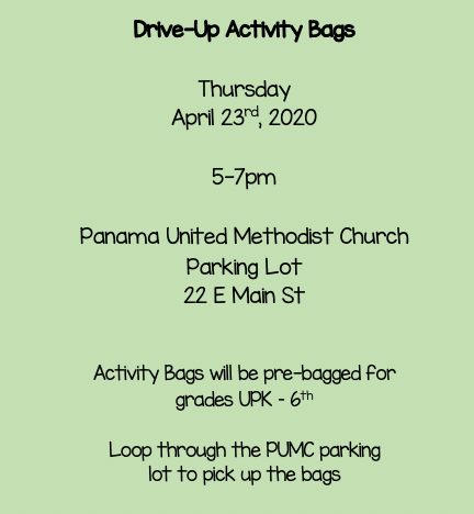 UPK - 6th Graders: 
Are you interested in some fun activity bags (NO COST!)? 
Head over to Panama United Methodist's parking lot next Thursday, 04/23 from 5-7!
