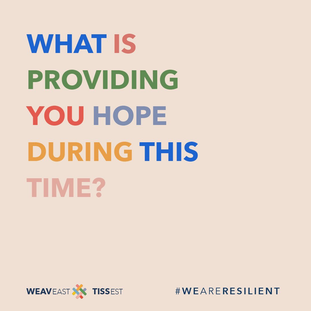 Storms never last forever, they make people stronger. What is providing you hope during this time ? 

#WeAreResilient #PlankTheCurve #COVID19 #WeavEast