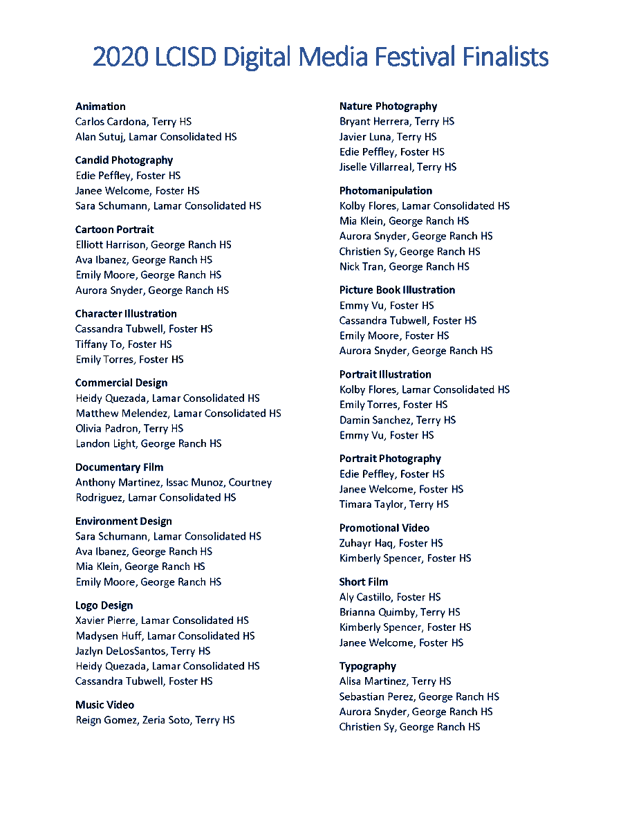 Announcing the 𝐅𝐈𝐍𝐀𝐋𝐈𝐒𝐓𝐒 from the 𝟐𝟎𝟐𝟎 𝐋𝐂𝐈𝐒𝐃 𝐃𝐢𝐠𝐢𝐭𝐚𝐥 𝐌𝐞𝐝𝐢𝐚 𝐅𝐞𝐬𝐭𝐢𝐯𝐚𝐥. Winners announced Monday! 
View entries: shorturl.at/ilCP9 
<a href="/LamarCISDCTE/">Lamar CISD CTE</a> <a href="/FosterAAVTC/">Foster AAVTC</a> <a href="/LCHSMustangs/">Lamar Mustangs</a> <a href="/WeAreGRHS/">@WeAreGRHS</a> <a href="/Terry_Rangers/">Terry High School - Lamar CISD</a> <a href="/Fulshear_HS/">Fulshear High School</a> #LCISDDigitalMediaFestival