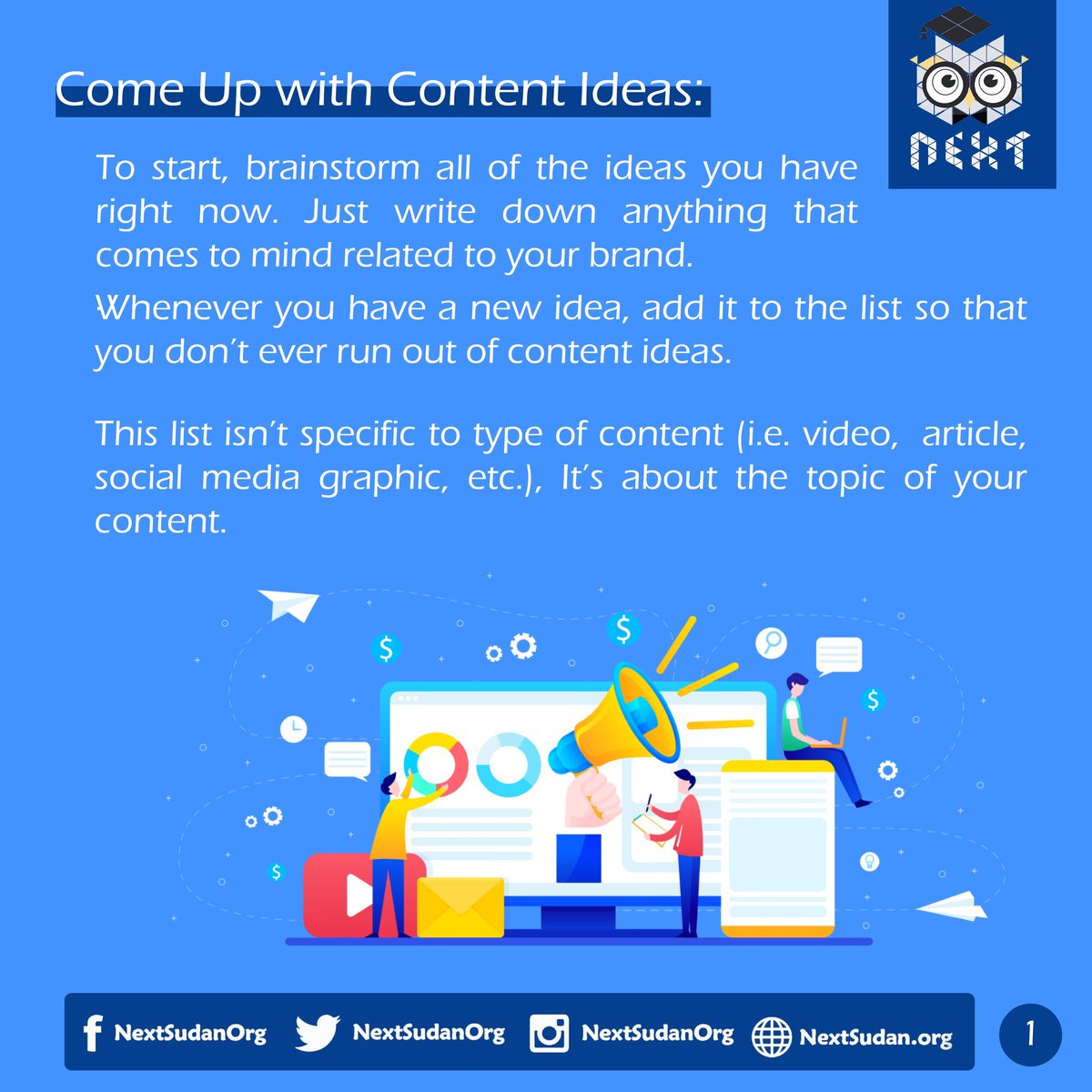 NextSudanOrg's tweet photo. In continuous with our "content makreting tips" have a closer look on today's tips!
#Next_Initiative #Next_Tips https://t.co/BpR2Zk53vD