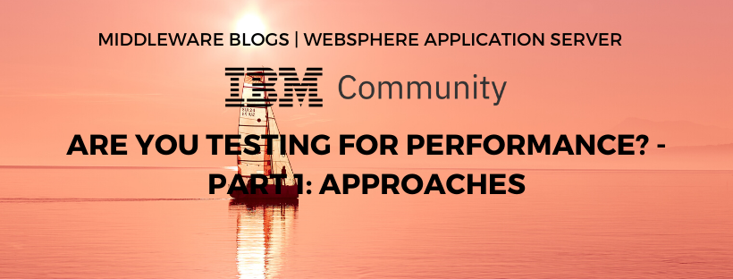 Read the latest Websphere Application Server Blog from the IBM Community: Are you testing for performance? - part 1: approaches Read Now: ibm.co/38l7958 #ibm #ibmcommunity #websphereapplicationserver