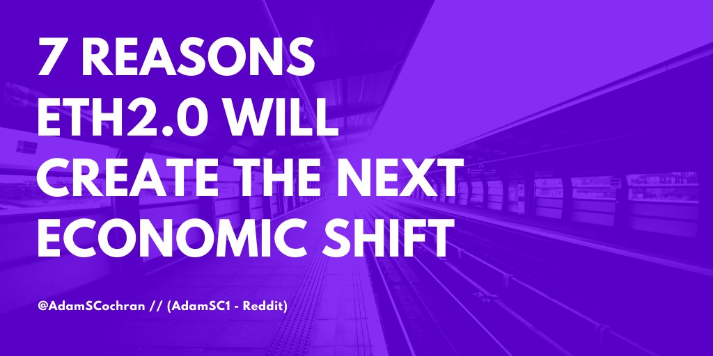 1/50 ETH 2.0 is only a few months away, and could prove to be the largest economic shift in society for a few key reasons.Here is my 7 economic cases for how ETH will preform with the ETH 2.0 rollout.