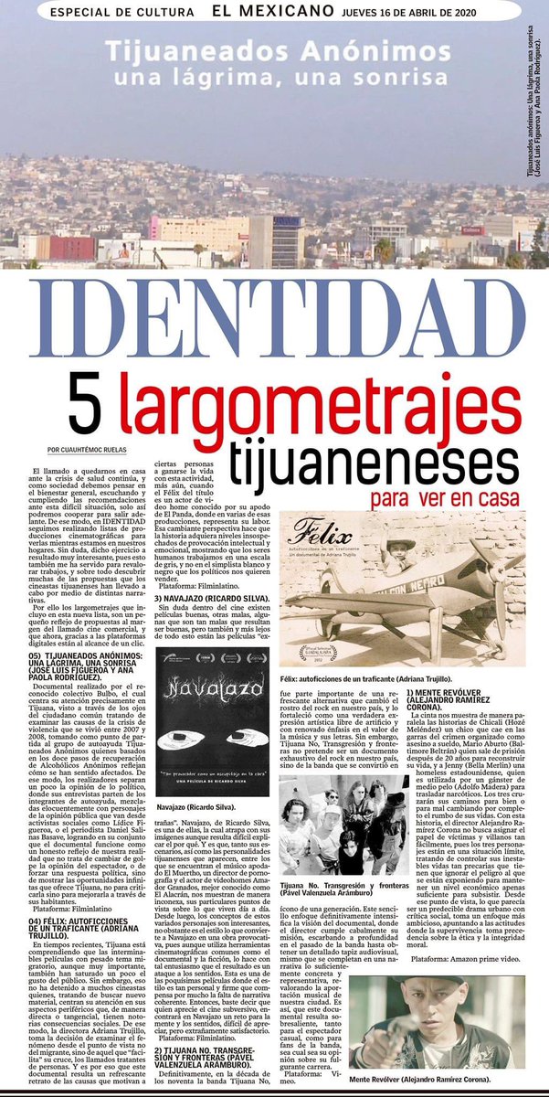 esquinadelcine's tweet photo. 5 largometrajes tijuanenses para ver en casa🏠. #TijuaneadosAnónimos de @nahalahuilja y #AnaPaolaRodríguez , #FélixAutoficcionesDeUnTraficante de @AdritNebula , @NavajazoTijuana de #RicardoSilva , #TijuanaNoTransgresiónYFronteras de @Pavel_VA y #MenteRevolver de #AlejandroRamírez https://t.co/hfl1lluPjN