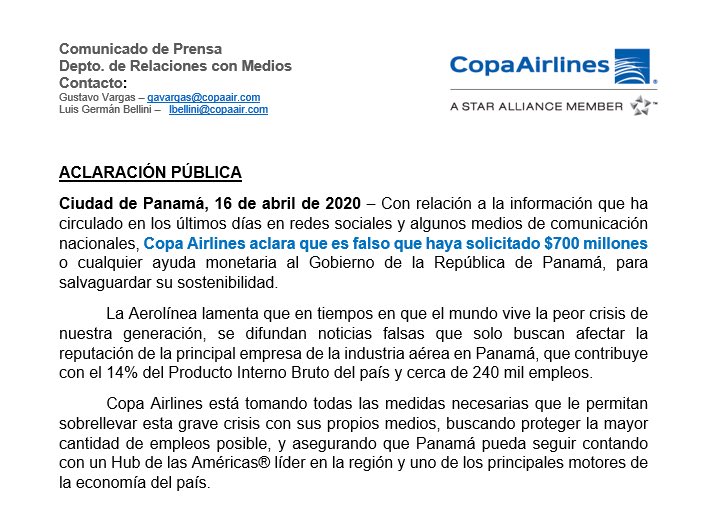 IMPORTANTE: Copa Airlines desea aclarar a la opinión pública que no ha solicitado $700 millones al Gobierno de Panamá para enfrentar la crisis por el coronavirus. La Aerolínea está tomando medidas que le permitan sobrellevar la situación por sus propios medios.