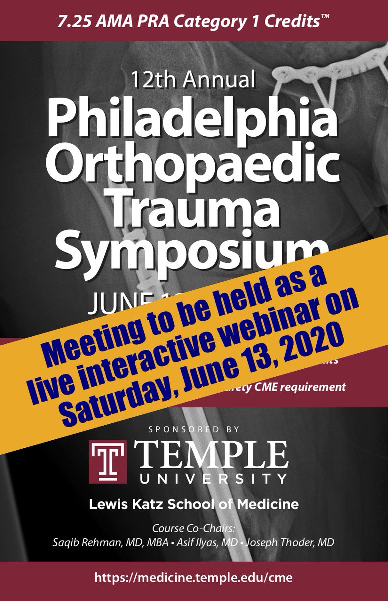 Register now - 12th Annual Philly Ortho Trauma Symposium - One Day Webinar for 7.25 CME credits!

orthoclips.com/pots2020/

cmetracker.net/TEMPLE/Publish…

#orthotwitter #orthopaedic #orthopedic #orthotrauma