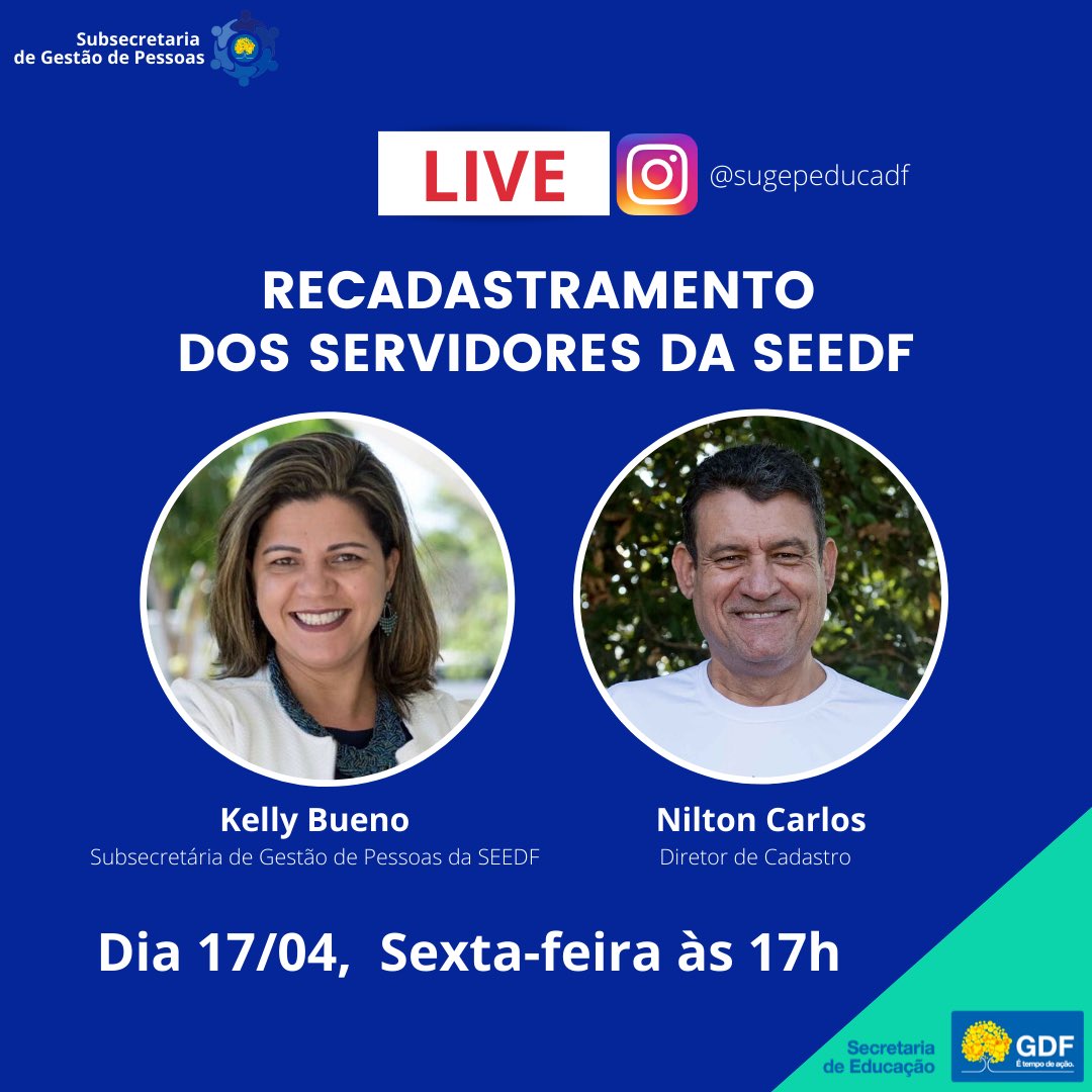 DfSugep's tweet photo. SUGEP com Você apresenta: 
Recadastramento dos servidores da SEEDF. DIA 30 é o prazo final! 
Tire suas dúvidas em nossa Live.😉
Te esperamos lá👍🏻 https://t.co/Up8S3vbAwj