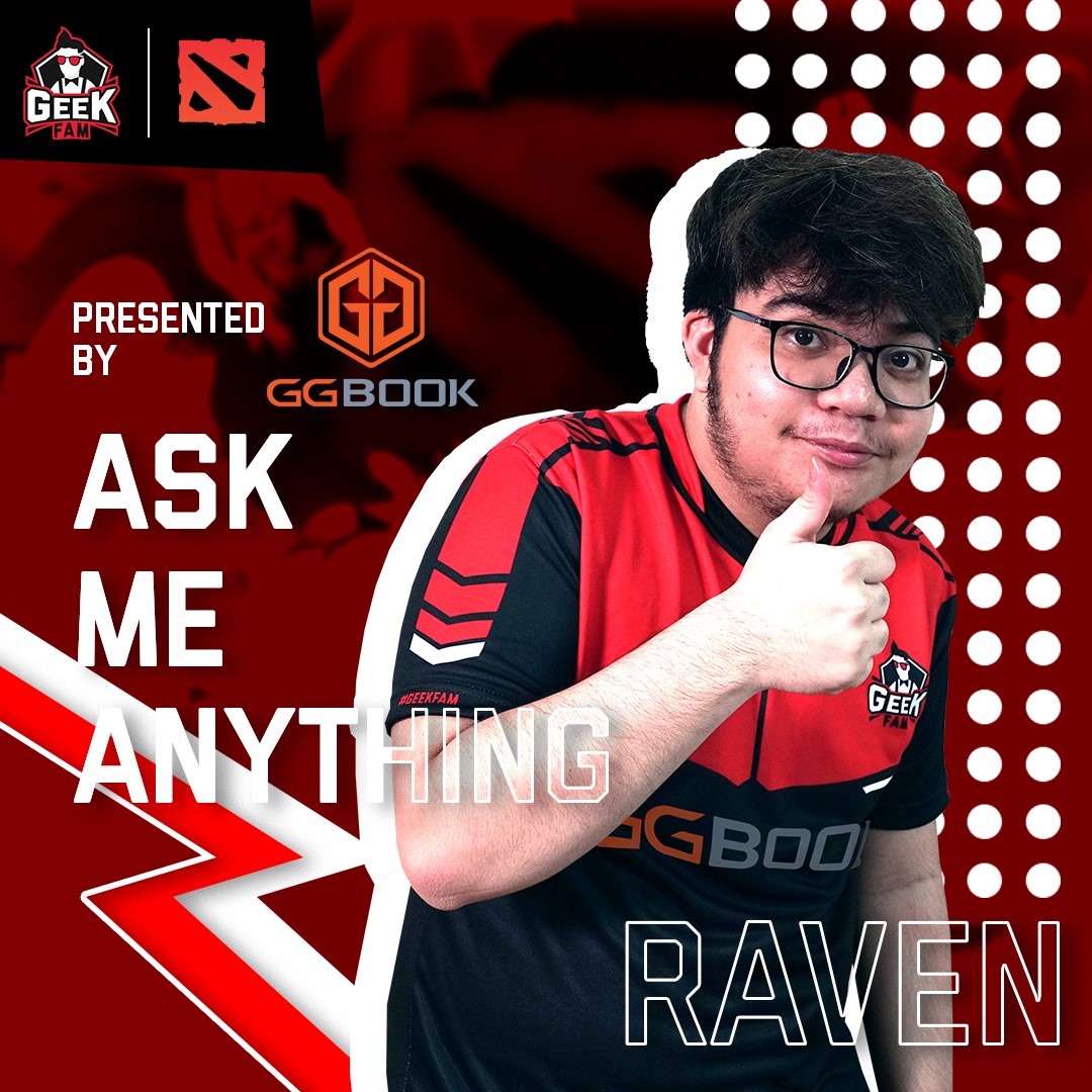 TeamGeekFam's tweet photo. Ask Raven here 👉https://t.co/pIZYYbBUq7

Presented by GGBook, Raven will be answering your questions! Want to find out how our Carry superstar reached 10k MMR? Or what's his favourite meme? 

#AskRaven #geekfam #dota #geekbook #ggbook #ggbookesports #wheregeeksbelong https://t.co/hvxZV8LNpr