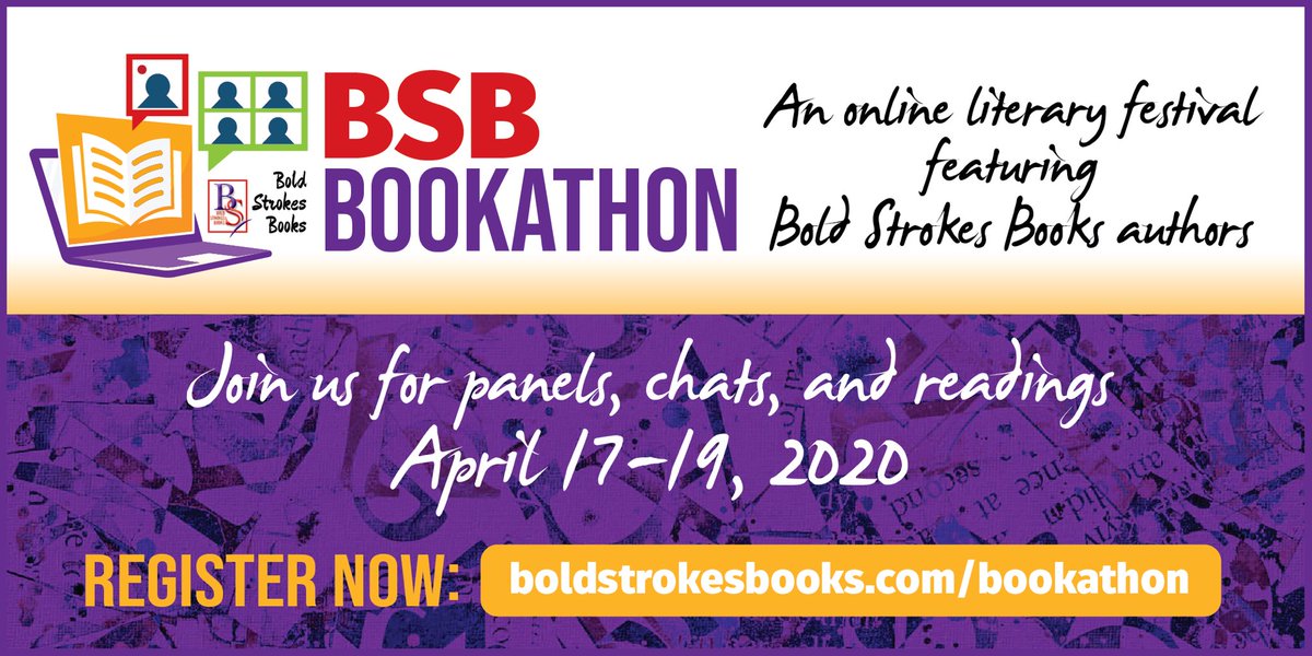 boldstrokebooks's tweet image. #BSBookathon Friday-Sunday! For the full schedule and registration links, boldstrokesbooks.com/Bookathon Panels! Chats! Readings! Flash Sales! All events free to all, but you must register to join the fun. #LGBTQuarantine