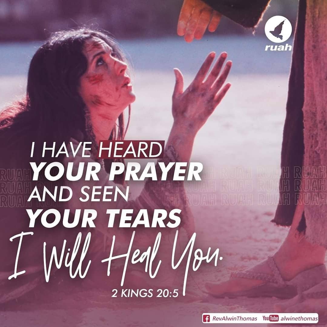 alwinthomas's tweet photo. I have heard your prayer and seen your tears; I will heal you.
2 Kings 20:5

#dailybreath #ruah #ruahchurch #ruahministries #promiseverse #promiseoftheday #blessingword #2kings205 https://t.co/5GfHPJh3ST