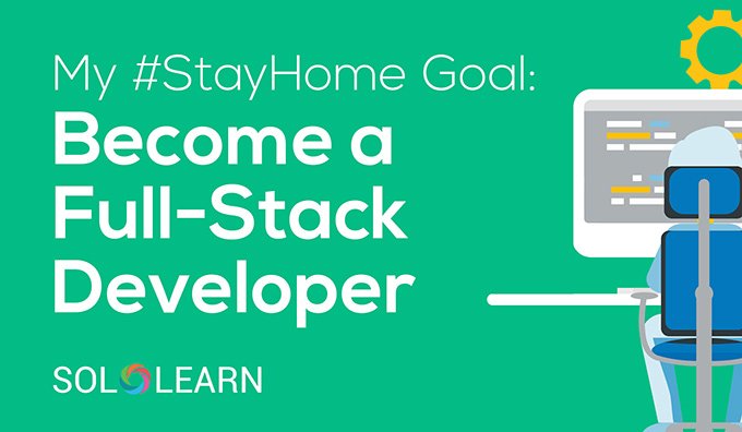 My #StayHome goal is to become a full stack developer with Sololearn. What’s yours? Set your #StayHome goal. sololearn.com/StayHome/