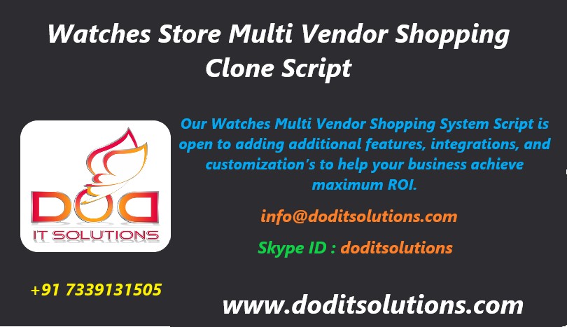 Dod_itSolutions's tweet image. #WatchesStoreMultiVendorScript , #DODITSolutions
#MultiVendor_Clone_Script , #Ecommerce_Script
#Multivendor
Watches Store Multi Vendor Shopping Script | DOD IT SOLUTIONS
Skype ID : doditsolutions
info@doditsolutions.com
doditsolutions.com/watches-store-…