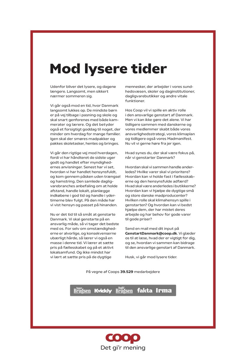 Hvordan skal vi genstarte Danmark? 
Hvilke varer skal vi prioritere?
Hvordan kan vi holde fast i fællesskaberne
og den hensynsfulde adfærd?
Hvordan kan vi hjælpe de dygtige små
og store danske madproducenter?
Hvilken rolle skal klimahensyn spille i
genstarten? #genstart.dk