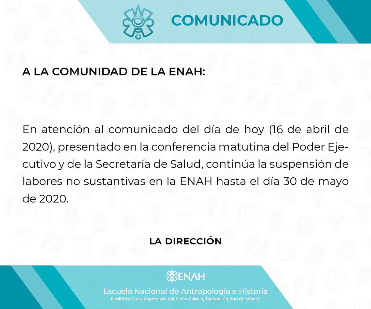 ENAHoficial_dif's tweet photo. A toda la comunidad:

La jornada de distanciamiento social y su consecuente suspensión de actividades no esenciales se mantiene hasta el 30 de mayo de 2020.

#ENAHsegura 
#QuédateEnCasa https://t.co/YUDhRisXQW