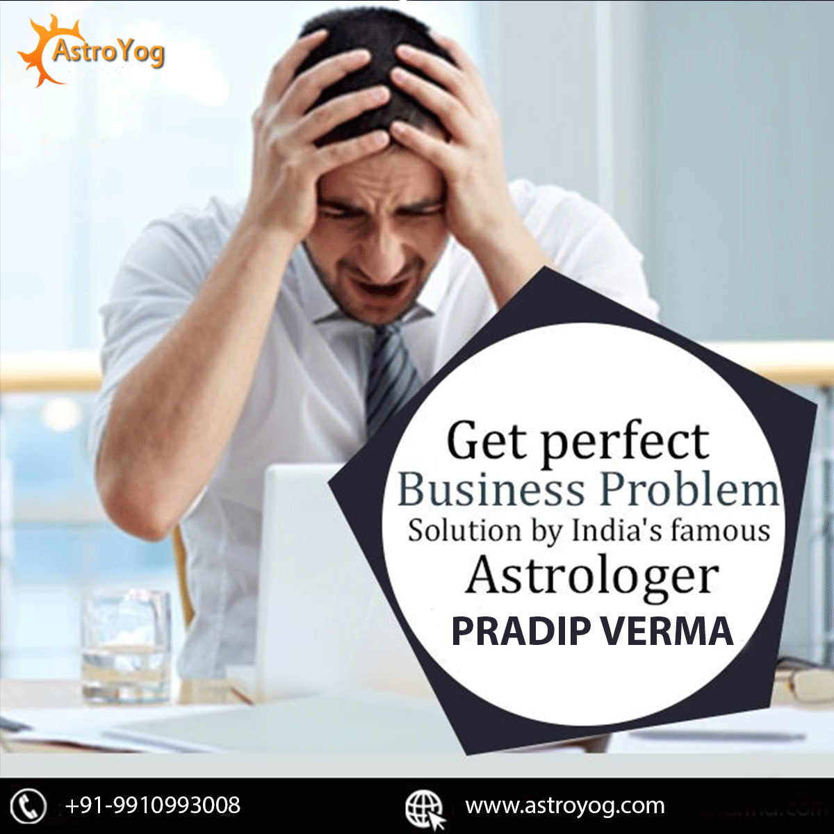 Astroyogcom's tweet photo. Current Situation Every Person Faces Business Problem
Get Perfect Business Solution by India Famous Astrologer #PradipVerma
Call & whatsapp - +91-9910993008
Visit us - https://t.co/eKuQ5wiYcd
#astrology #astrologers #career #mumbai
#india #lovemarriage #job #pradipverma https://t.co/fiYa6QYxlI