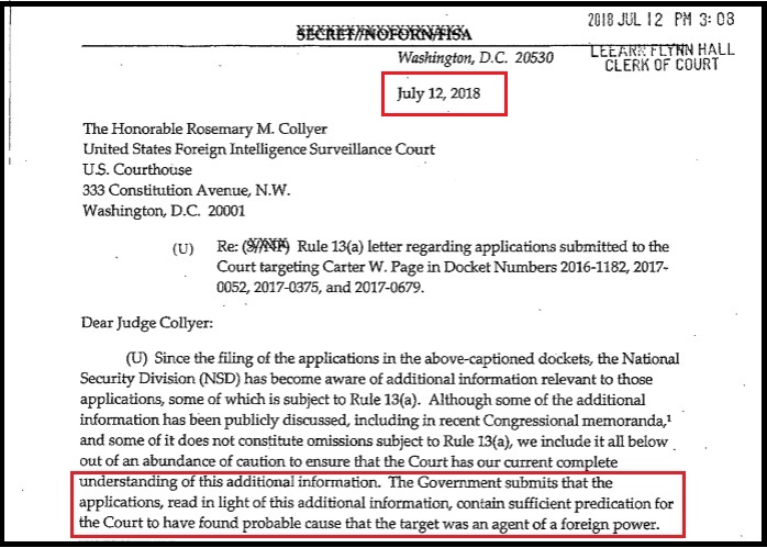 2) The purpose of the letter was to justify the application to the court by claiming all currently known information, as of July 2018, would still support the FISA against Carter Page.The DOJ-NSD actually says that: https://www.judiciary.senate.gov/download/2018-doj-letter-to-fisc