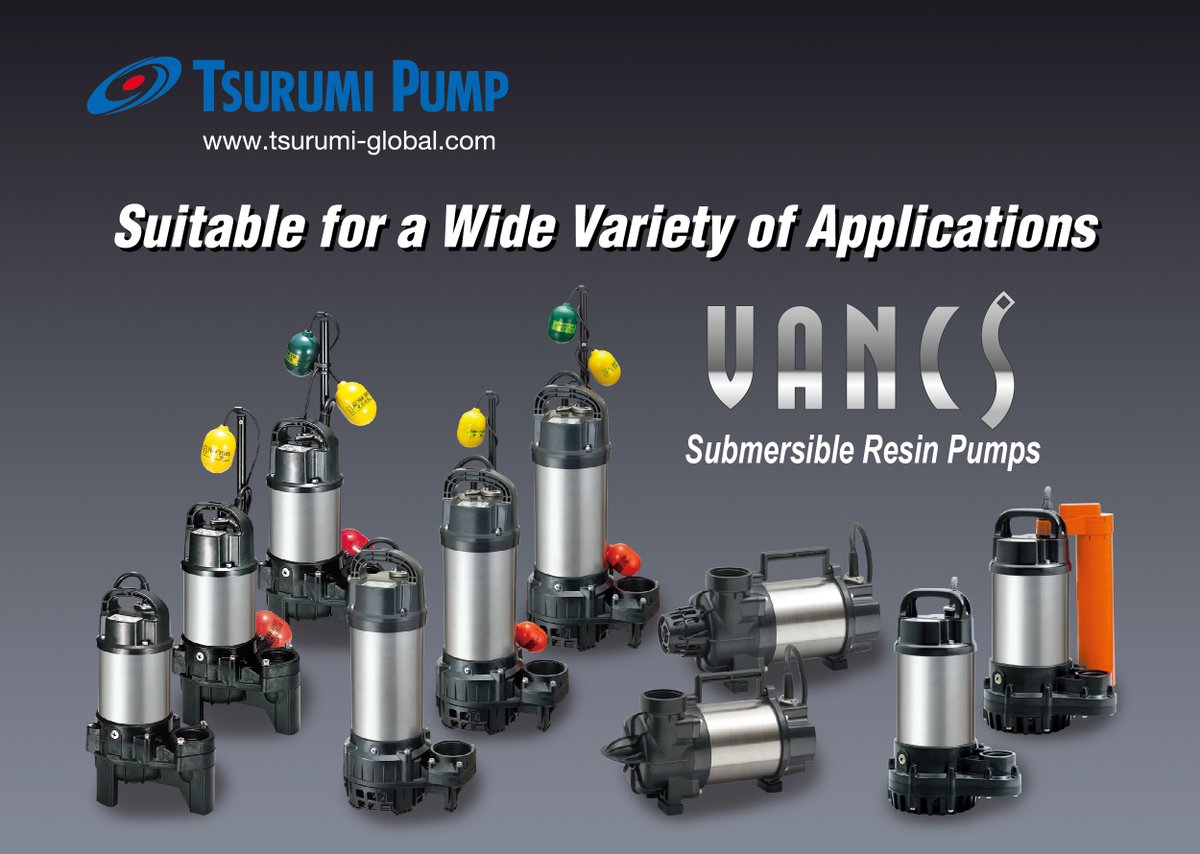 tsurumipump_hq's tweet photo. #TSURUMIPUMP's #VANCS series, submersible special resin made pumps, you can select the most suitable model.
#Tsurumi has various models such as Sewage or Wastewater, High Head, Horizontal type, Seawater, Economic type.

https://t.co/gDblyD11RG https://t.co/VSXizPWF3K