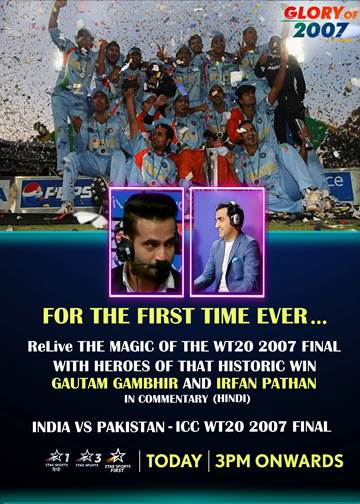 sreshthx's tweet photo. Guys! Relive the 2007 T20 World Cup final today, but with a twist and it's an amazing twist: LIVE commentary from @IrfanPathan and Gautam Gambhir, heroes from that final.
@StarSportsIndia #Relive2007 https://t.co/IUQBapRIxM