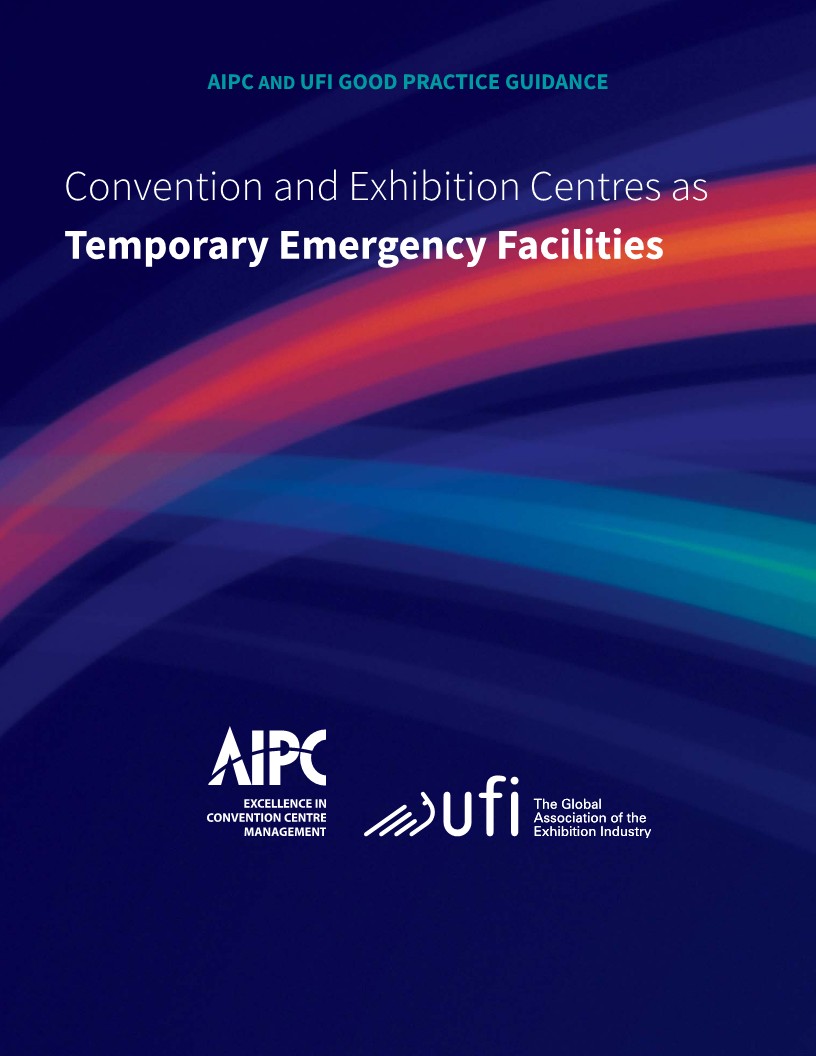 chris_druart's tweet photo. @AIPC_Global and @UFILive report released yesterday: Convention &amp; Exhibition Centres as TEMPORARY EMERGENCY FACILITIES
Available there: https://t.co/nYMxndPYvh https://t.co/JZfyWzxFmc