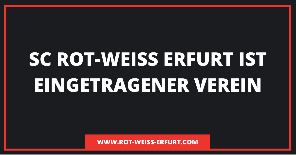 rwecom's tweet photo. Mit Datum vom 7.4.2020 wird der neue gegründete SC Rot-Weiß Erfurt als eingetragener Verein unter der Registernummer 193060 im Vereinsregister geführt. Als nächsten Schritt wird eine Steuernummer und die Anerkennung der Gemeinnützigkeit beim Finanzamt beantragt. #SCRWE https://t.co/BqeDm4s3Pv