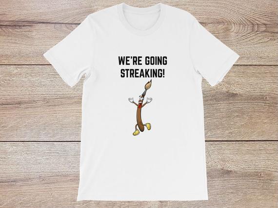 TasyTeesStore's tweet photo. Raunchy Comedy Slogan Tees Gift Idea #streaking #humor #funnyshirt https://t.co/pGUcmDtr6v https://t.co/6aBfkLdR4z