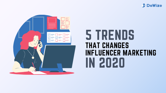 DoWizeOfficial's tweet photo. These are the top trends that are changing influencer marketing forever. Be the one to engage and make change to your influencer marketing strategies before its too late!

"Continue Reading This Blog Through This Link"
https://t.co/fqrpzljeM8

#Trends #InfluencerMarketing https://t.co/m1XPlIXqG1